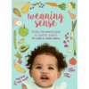 Weaning Sense – by Meg Faure & Kath Megaw — Weaning Sense – by Meg Faure & Kath Megaw