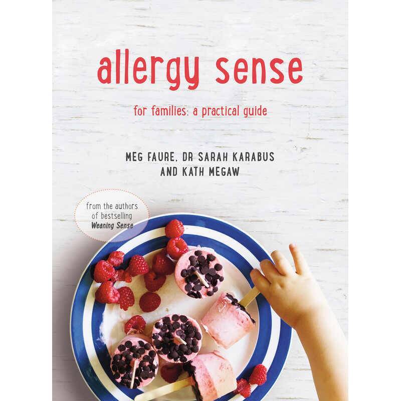 Allergy Sense book by Meg Faure, Kath Megaw, and Dr. Sarah Karabus, featuring a colorful plate of desserts with berries.